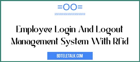 employee login and logout management system with rfid|authx rfid.